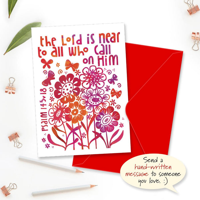 The Lord Is Near, Greetings Card With Bible Verse Psalm 145:18