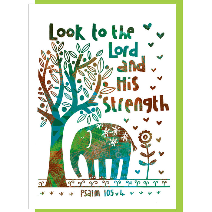 Look To The Lord And His Strength, Greetings Card With Bible Verse Psalm 105:4