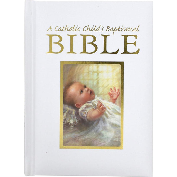 A Catholic Baby Baptismal Bible - Padded Cover With Gold Edges, by Ruth Hannon and Victor Hoagland