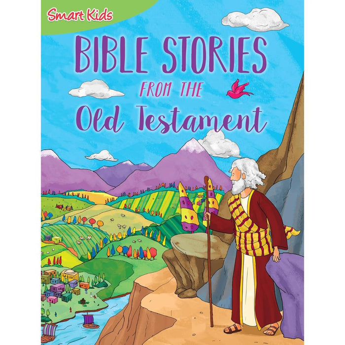 Bible Stories From The Old Testament - Stories From The Bible Retold For Children