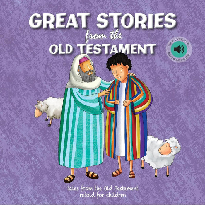 Great Stories from the Old Testament - Bible Stories Retold For Children
