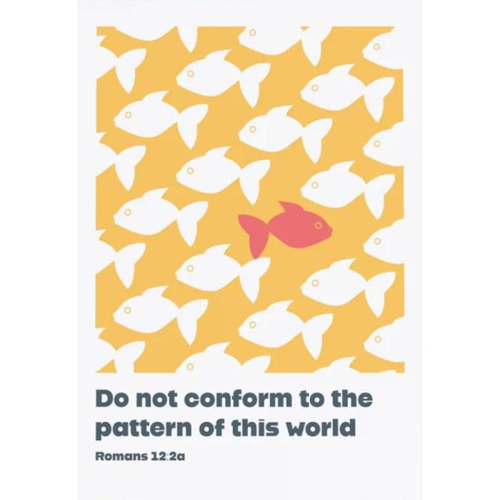 Do Not Conform To The Pattern Of This World - Yellow Unframed Poster Print Available In Two Sizes - A4 and A3