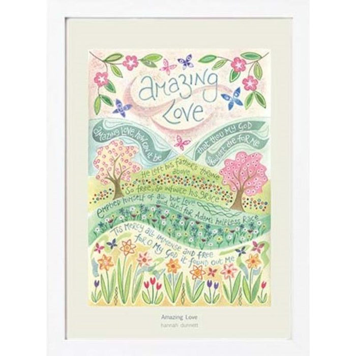 Amazing Love - A4 Sized Unframed Poster Print, Original Artwork by Hannah Dunnett