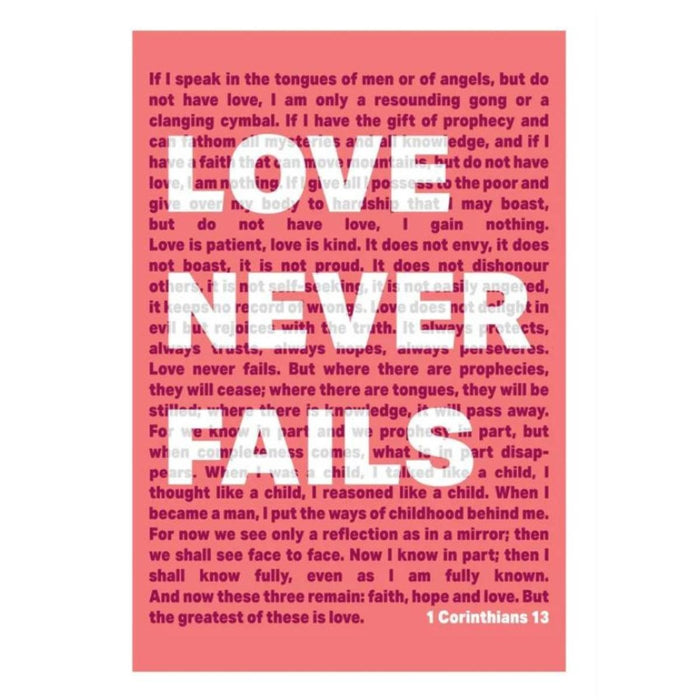 Love Never Fails - Coral Unframed Poster Print Available In Two Sizes - A4 and A3