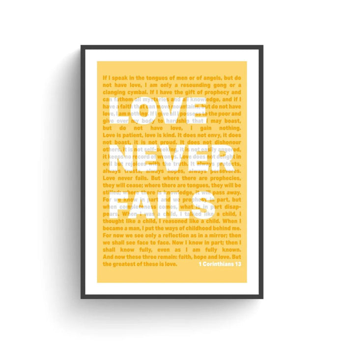 Love Never Fails - Yellow Unframed Poster Print Available In Two Sizes - A4 and A3