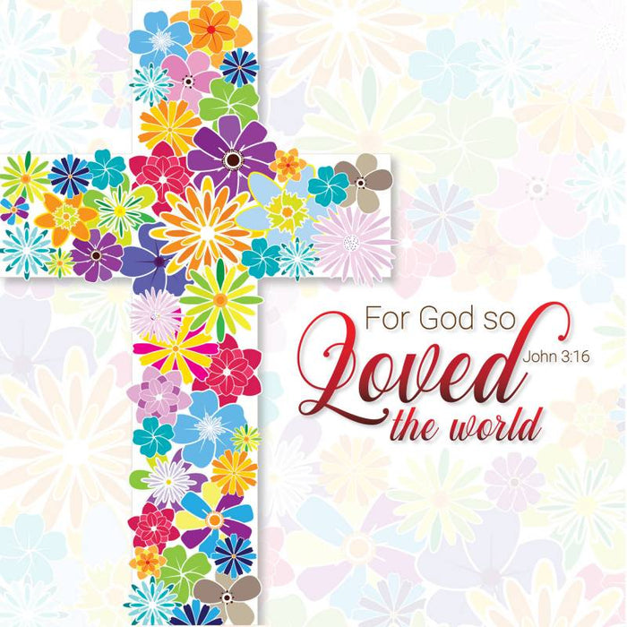 For God So Loved The World - Easter Greetings Cards Pack of 5, With Bible Verse On the Inside John 3:16