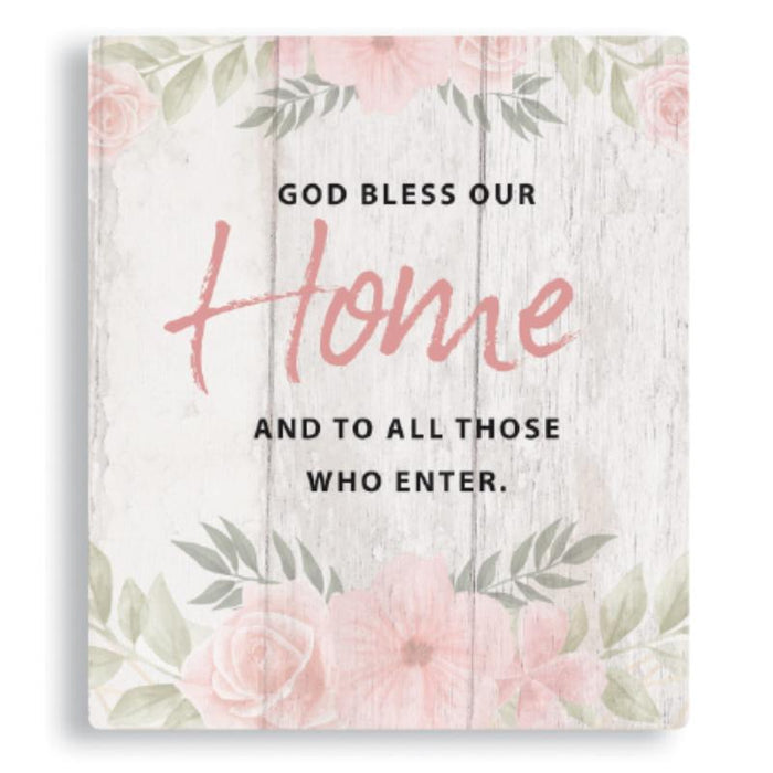 God Bless Our Home - Message Plaque, Wall Hanging or Freestanding 14.5cm / 5.75 Inches High