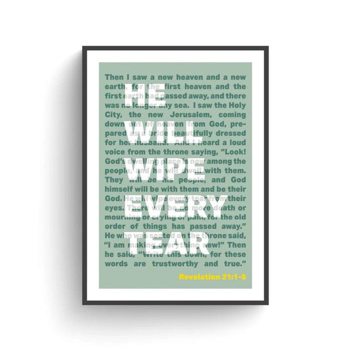 He Will Wipe Away Every Tear - A4 Sized Unframed Poster Print Available In 5 Colours, Original Artwork by Nick Radcliffe