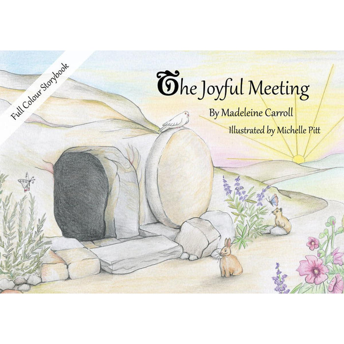 The Joyful Meeting, by Madeleine Carroll and Michelle Pitt