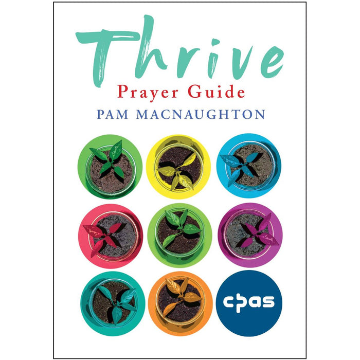 Thrive Prayer Guide, by Pam Macnaughton