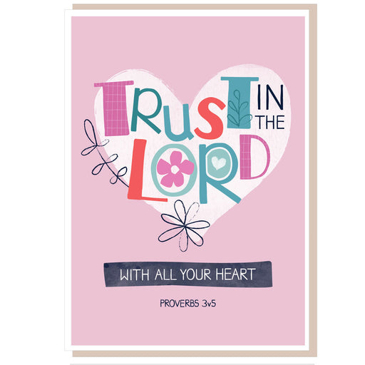 Words of Encouragement Christian Bible Cards, Trust in the Lord, Proverbs 3:5 Greetings Card